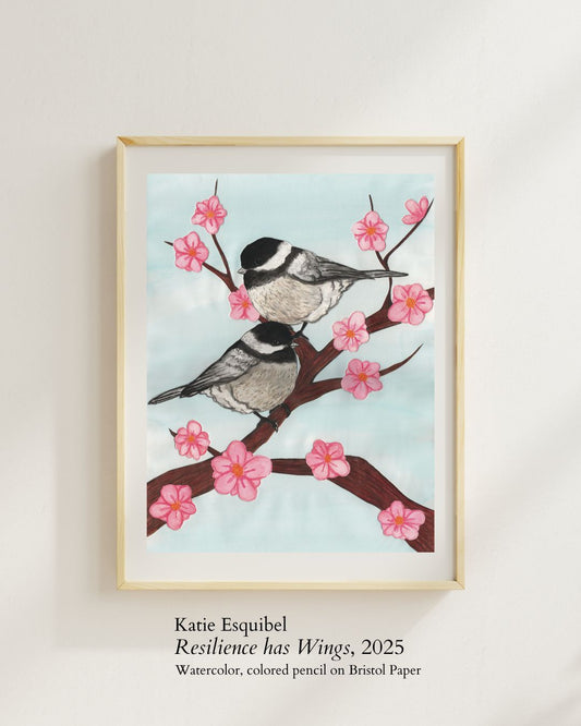 Chickadee Art print-"Resilience has Wings"